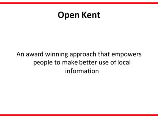 Open Kent ,[object Object]