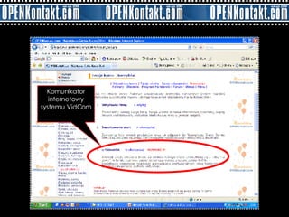 Komunikator internetowy systemu VidCom 