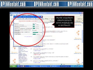 Wyniki wszystkich zakończonych sond znajdują się w archiwum  