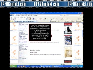 OPENKontakt.com promuje partnerskie tytuły prasy branżowej i oferuje atrakcyjne oferty prenumeraty  