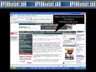 News: akcja promocyjna na 8 urodziny OPENKontakt.com  