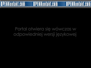 Portal otwiera się wówczas w odpowiedniej wersji językowej  