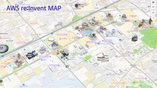 © 2022, Amazon Web Services, Inc. or its affiliates. All rights reserved.
AWS re:Invent MAP
 