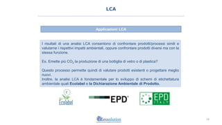 Introduzione all'Analisi del Ciclo di Vita (Life Cycle Assessment - LCA ...