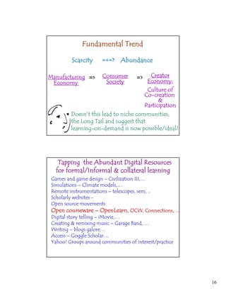 Open Learning Broadly Construed