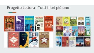 Progetto Lettura - Tutti i libri più uno
 