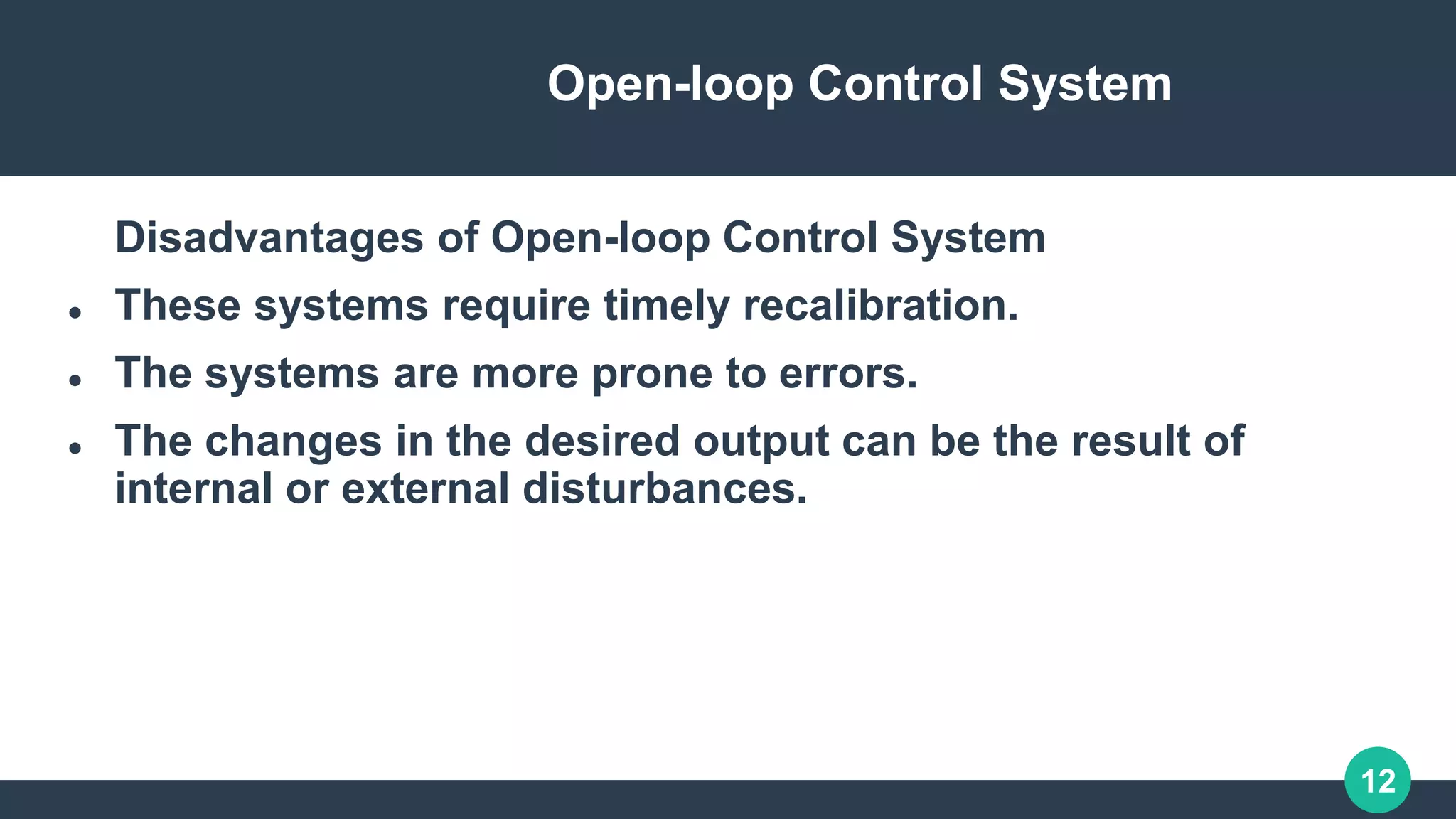 Open Loop Control Drawbacks Graphs open loop system Control system (Sindhumathy).pptx