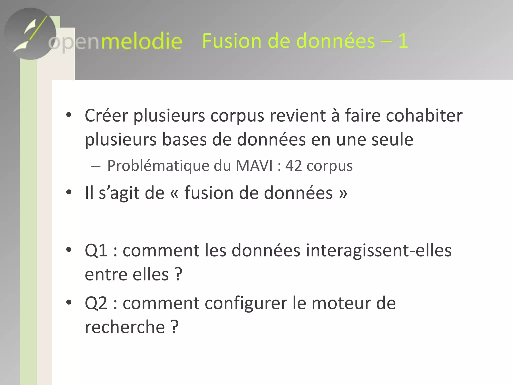 Interactions entre les donnéesIdentification des champs de même nature