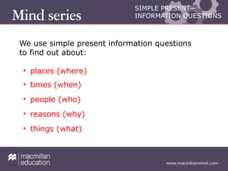 openMind 1 Unit 03 Grammar 2 SIMPLE PRES INFO QUEST.pptx