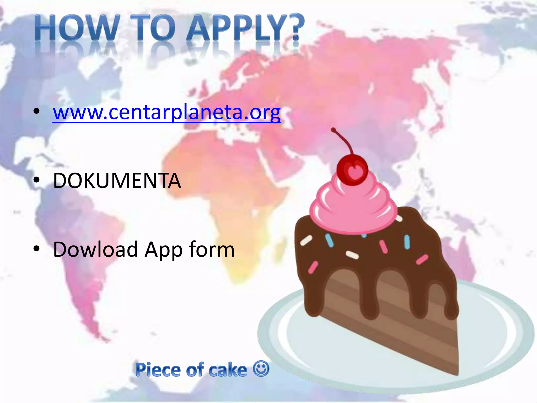 • www.centarplaneta.org
• DOKUMENTA
• Dowload App form
 