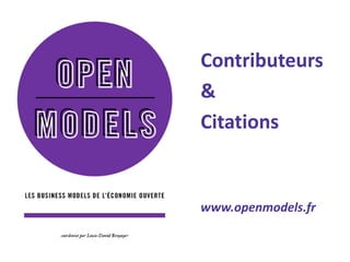 Contributeurs 
& 
Citations 
www.openmodels.fr  