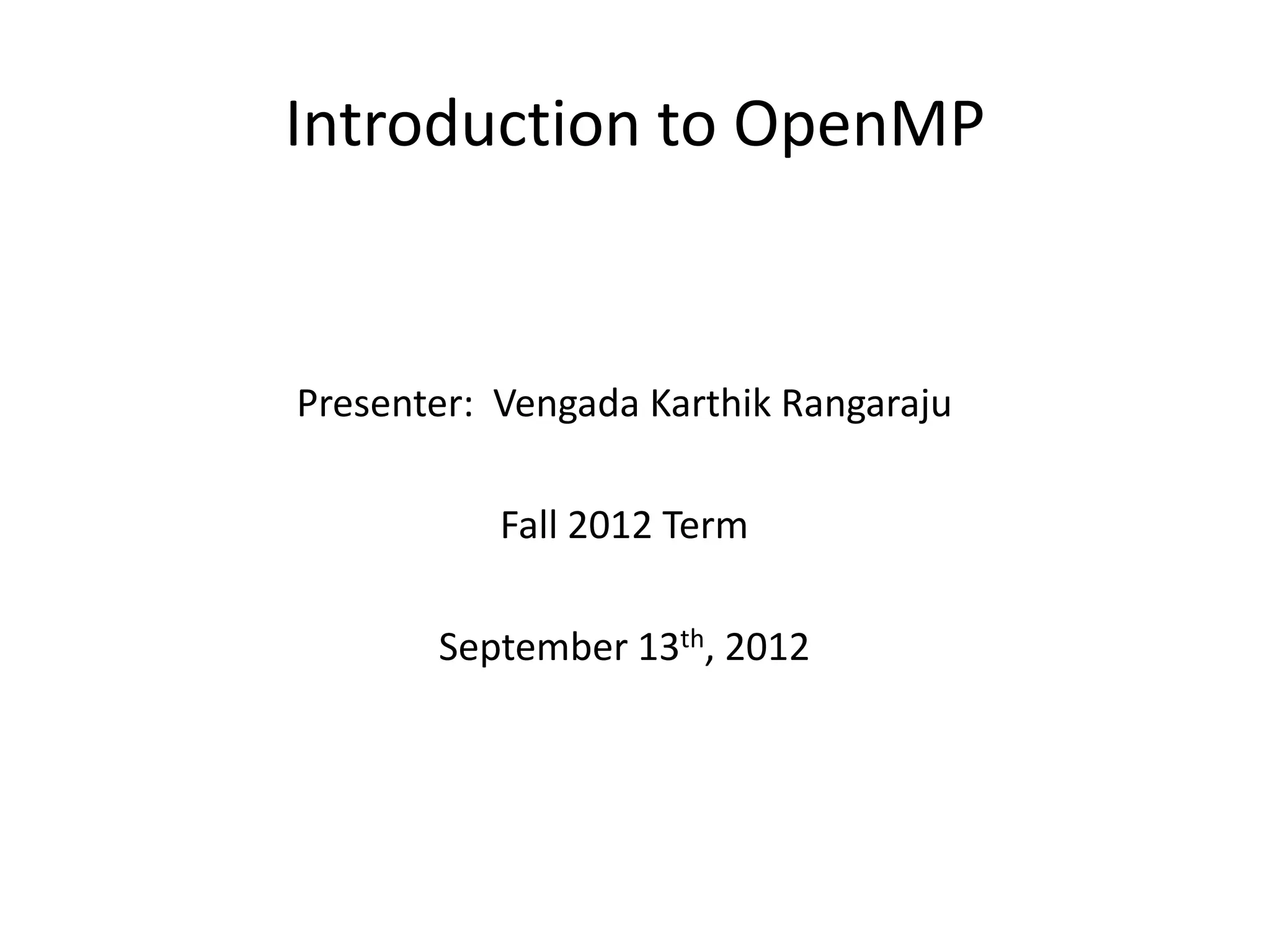 Presentation on Shared Memory Parallel Programming | PPT