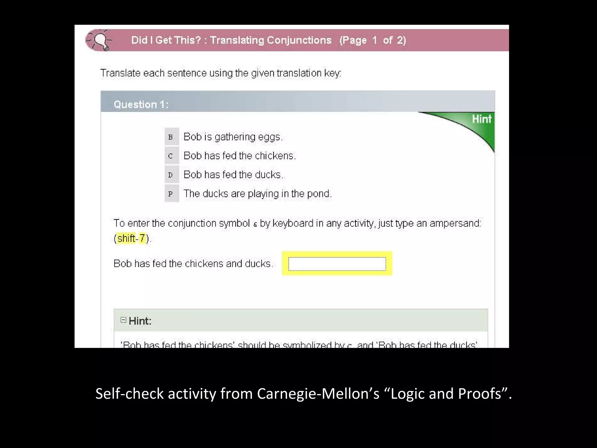 Self-check activity from Carnegie-Mellon’s “Logic and Proofs”. 
