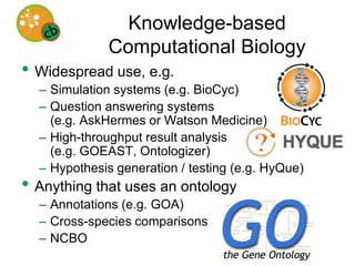 KB for explanationKnowledge base qualityCorrectness, timeliness (tracking changes)CompletenessA constantly receding goal, that obviously cannot be achieved, but is important anywayNeed to cover the material inTextbooksJournal articlesDatabases