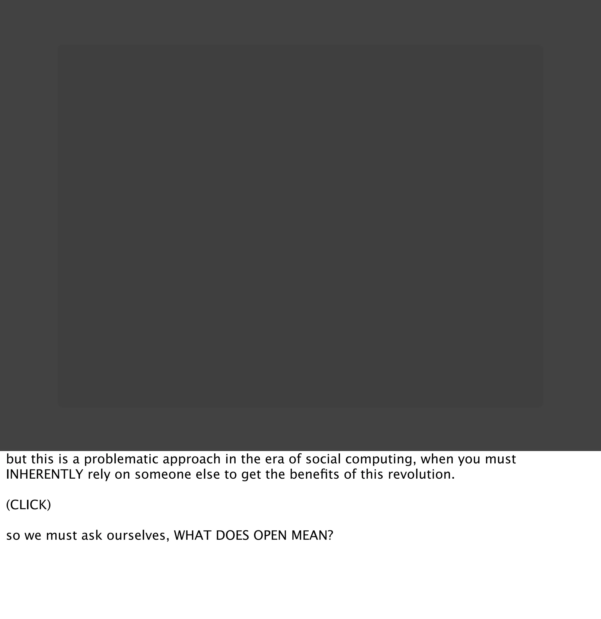 Openness In The Era Of Social Web