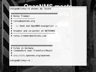OpenNMS meets
 JasperReports in...
             ga
            a
 