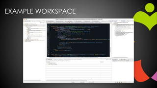 EXAMPLE WORKSPACE
 