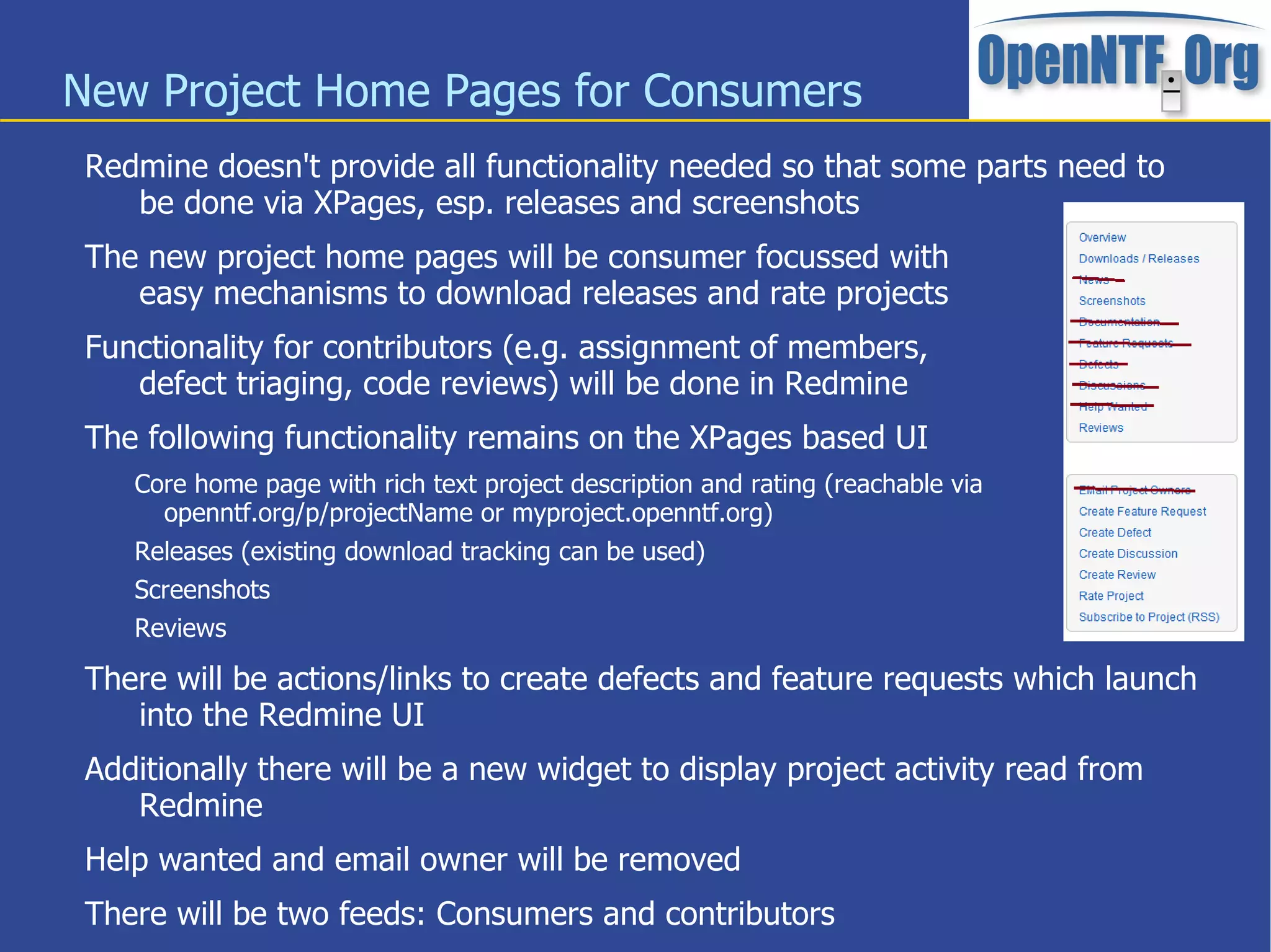 Second prio: SVN  Extend the reach by being present in established communities First prio: GitHub 