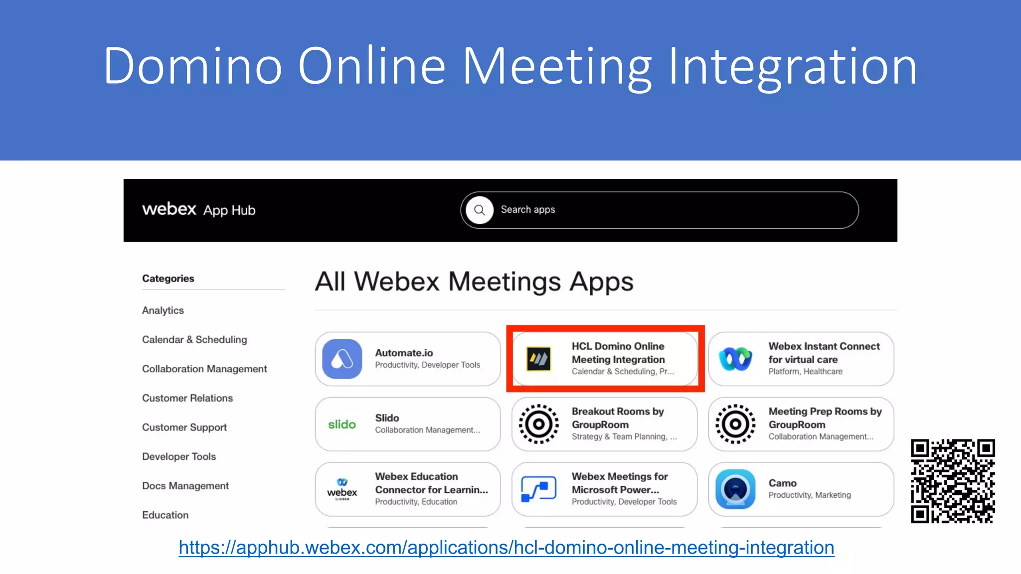 Domino Online Meeting Integration
https://apphub.webex.com/applications/hcl-domino-online-meeting-integration
 
