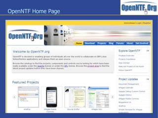 OpenNTF Home Page




                    5
 