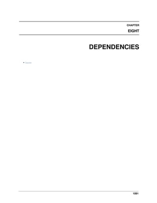 CHAPTER

EIGHT

DEPENDENCIES
• base

1091

 