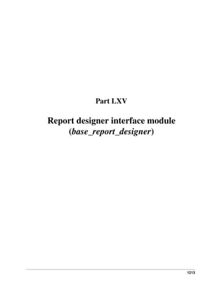 Part LXV

Report designer interface module
(base_report_designer)

1213

 