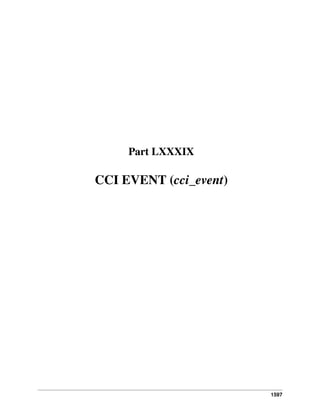 Part LXXXIX

CCI EVENT (cci_event)

1597

 