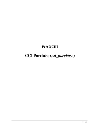 Part XCIII

CCI Purchase (cci_purchase)

1669

 