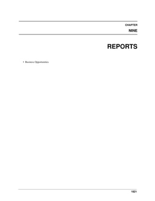 CHAPTER

NINE

REPORTS
• Business Opportunities

1821

 