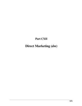 Part CXII

Direct Marketing (dm)

1979

 