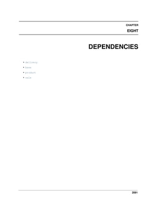 CHAPTER

EIGHT

DEPENDENCIES
• delivery
• base
• product
• sale

2091

 
