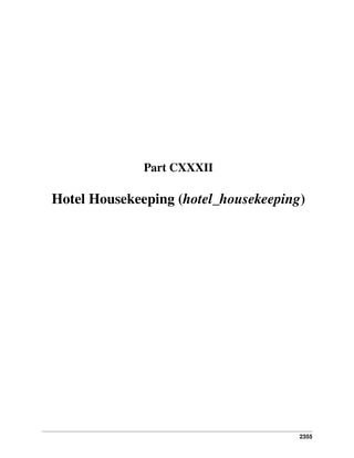 Part CXXXII

Hotel Housekeeping (hotel_housekeeping)

2355

 