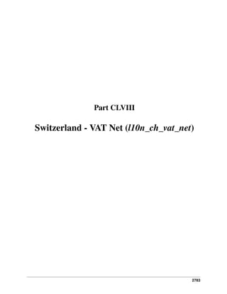 Part CLVIII

Switzerland - VAT Net (l10n_ch_vat_net)

2783

 
