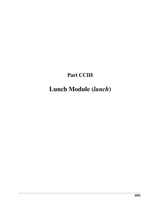 Part CCIII

Lunch Module (lunch)

3503

 