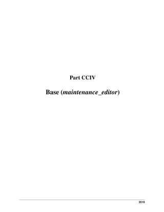 Part CCIV

Base (maintenance_editor)

3519

 