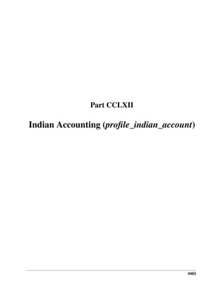 Part CCLXII

Indian Accounting (proﬁle_indian_account)

4463

 