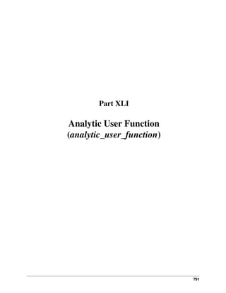 Part XLI

Analytic User Function
(analytic_user_function)

791

 