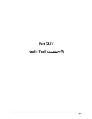 Part XLIV

Audit Trail (audittrail)

845

 