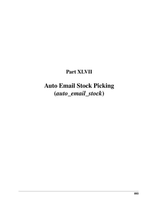 Part XLVII

Auto Email Stock Picking
(auto_email_stock)

893

 