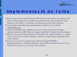 Accés directe als complets manuals d'ajuda i consulta (menú  Ajuda ) 