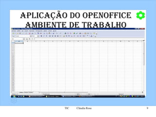 Aplicação do OpenOffice Ambiente de Trabalho 