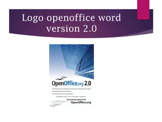 Logo openoffice word
version 2.0

 