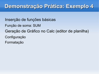Auto-completar, Auto-Formatar, Verificação Ortográfica 