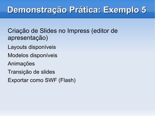 Formato padrão:  .odt 