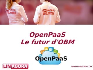 OpenPaaS
 