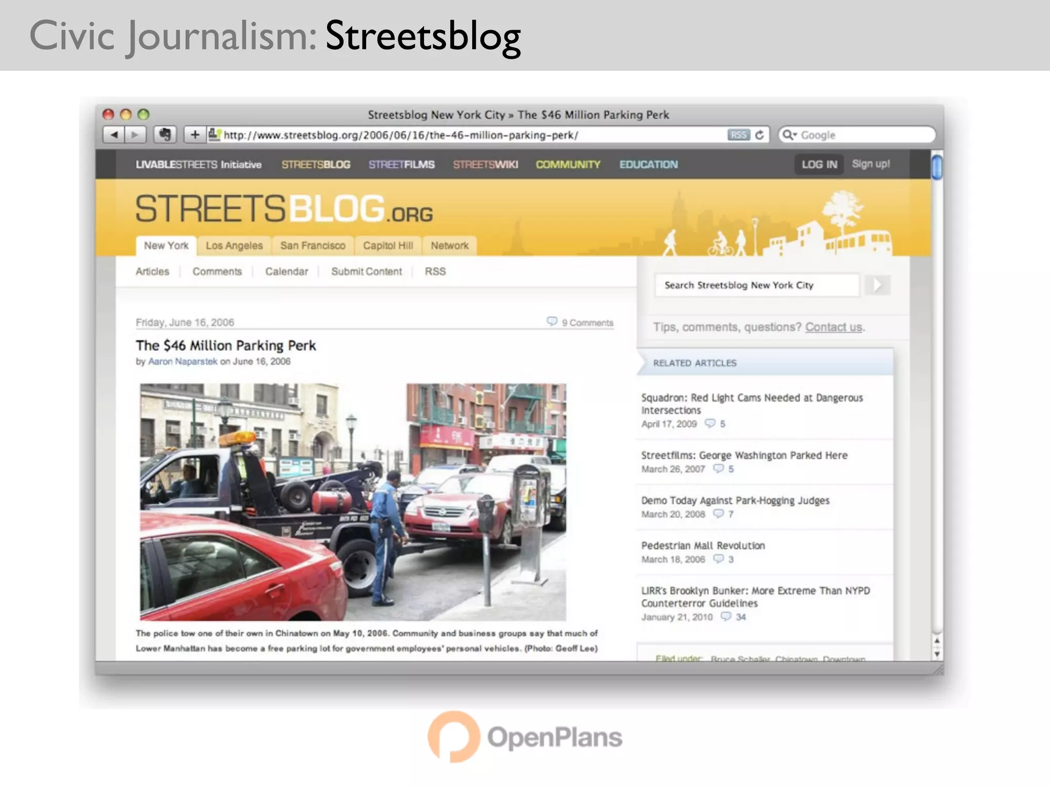 Civic Journalism: Streetsblog
 