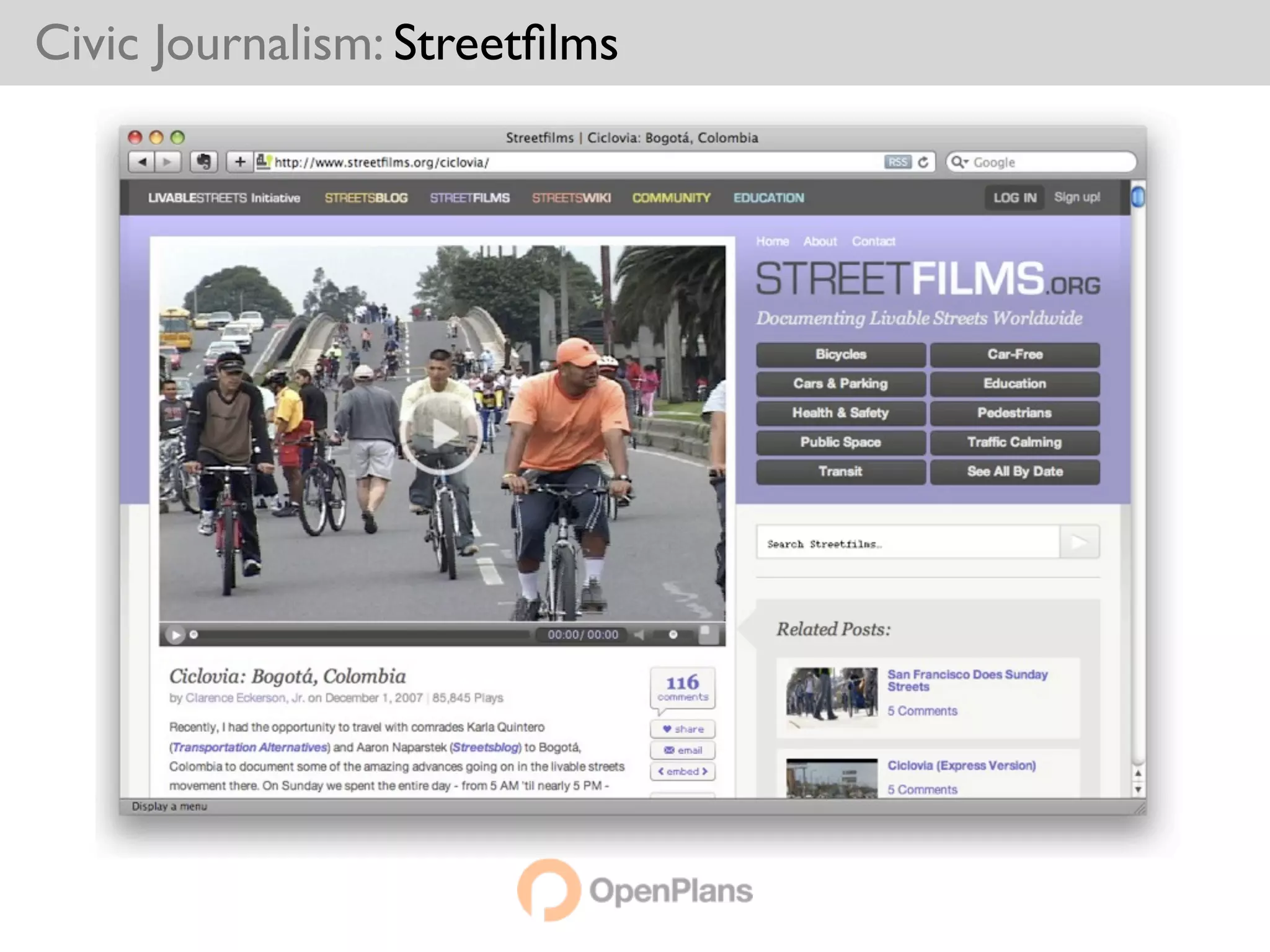 Civic Journalism: Streetﬁlms
 