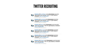 TWITTER RECRUITING
 
