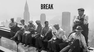 BREAK
Photo Credit: Mrs Magic
 