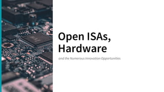 OpenPOWER Webinar : Open ISA and Open Hardware